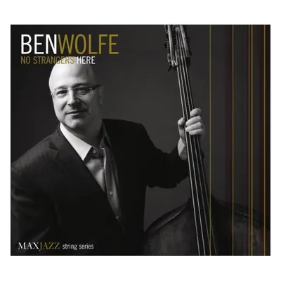 "No Strangers Here" ("Ben Wolfe") (CD / Album)