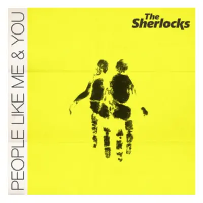 "People Like Me & You" ("The Sherlocks") (CD / Album)