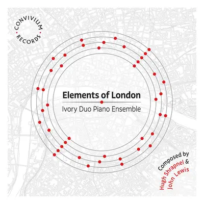 "Hugh Shrapnel/John Lewis: Elements of London" ("") (CD / Album)