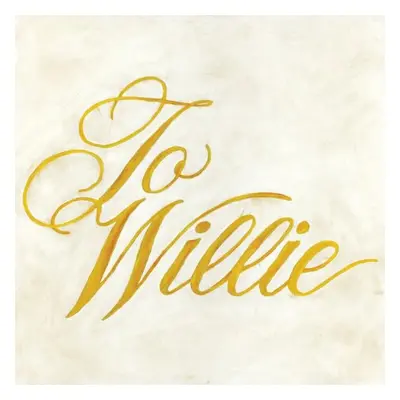 "To Willie" ("Phosphorescent") (Vinyl / 12" Album)