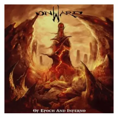 "Of Epoch and Inferno" ("Onward") (CD / Album)