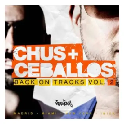 "Back On Tracks" ("Chus & Ceballos") (CD / Album)