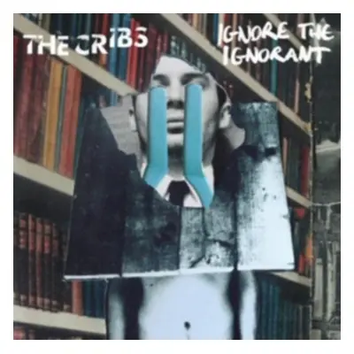 "Ignore the Ignorant" ("The Cribs") (CD / Album)