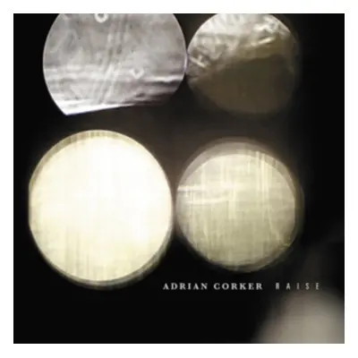 "Raise" ("Adrian Corker") (CD / Album)