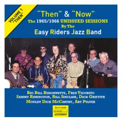 "Then & Now" ("Easy Riders Jazz Band") (CD / Album)