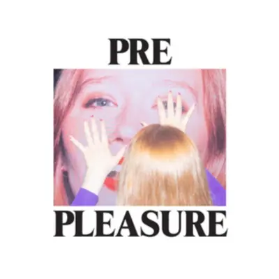 "Pre Pleasure" ("Julia Jacklin") (CD / Album)