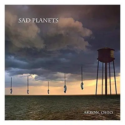 "Akron, Ohio" ("Sad Planets") (CD / Album)