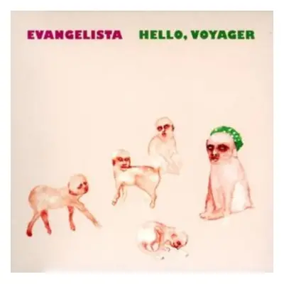 "Hello Voyager" ("Evangelista") (CD / Album)