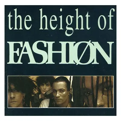 "The Height of Fashion" ("Fashion") (CD / Album)