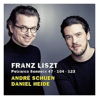 "Franz Liszt: Petrarca Sonnets 47-104-123" ("") (CD / Album)