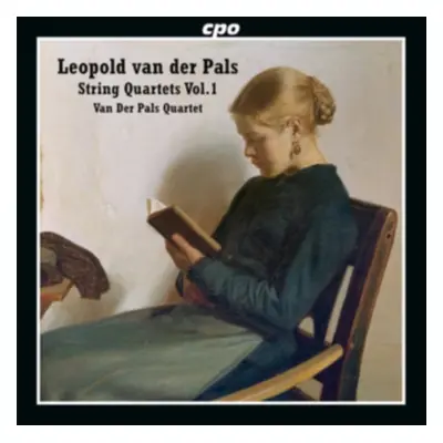 "Leopold Van Der Pals: String Quartets" ("") (CD / Album)