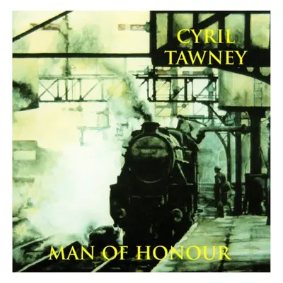 "Man of Honour" ("Cyril Tawney") (CD / Album)