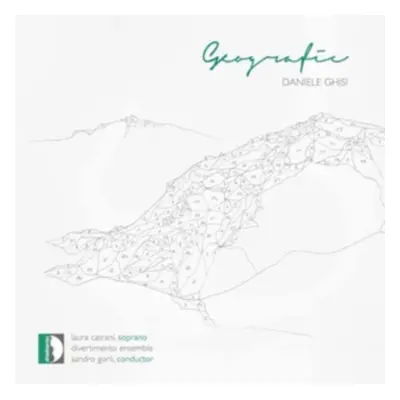 "Daniele Ghisi: Georgrafie" ("") (CD / Album)