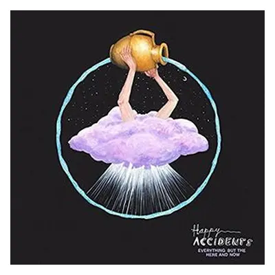 "Everything But the Here and Now" ("Happy Accidents") (Vinyl / 12" Album)