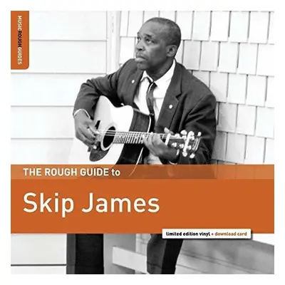 "The Rough Guide to Skip James" ("Skip James") (Vinyl / 12" Album)