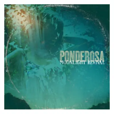 "Moonlight Revival" ("Ponderosa") (Vinyl / 12" Album)