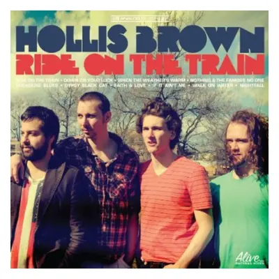 "Ride On the Train" ("Hollis Brown") (Vinyl / 12" Album)