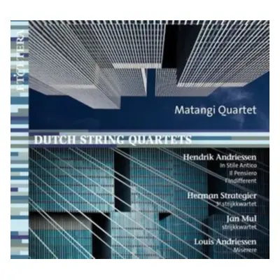 "Matangi Quartet: Dutch String Quartets" ("") (CD / Album)