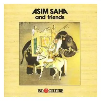 "Indoculture" ("Asim Saha and Friends") (CD / Album)