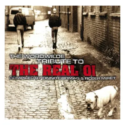 "The Worldwide Tribute to the Real Oi" ("") (Vinyl / 12" Album)