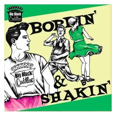 "Boppin' and Shakin'" ("Big Black Cadillac") (CD / Album)