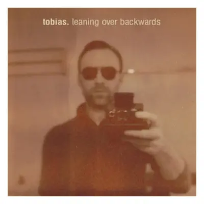 "Leaning Over Backwards" ("Tobias") (Vinyl / 12" Album)