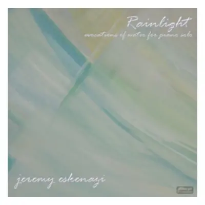 "Rainlight: Evocations of Water for Piano Solo" ("") (CD / Album)