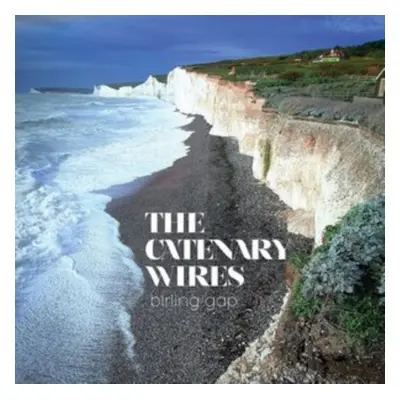 "Birling Gap" ("The Catenary Wires") (Vinyl / 12" Album)