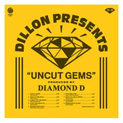 "Uncut Gems" ("Dillon & Diamond D") (Vinyl / 12" Album)