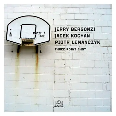 "Three Point Shot" ("Jerry Bergonzi, Jacek Kochan, Piotr Lemanczyk") (CD / Album)