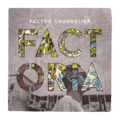 "Factoria" ("Factor Chandelier") (Vinyl / 12" Album)