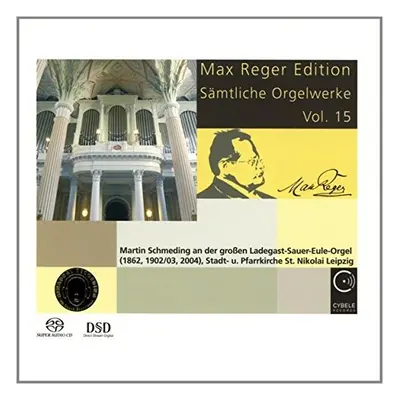 "Max Reger Edition: Smtliche Orgelwerke" ("") (SACD)