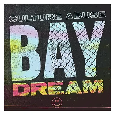 "Bay Dream" ("Culture Abuse") (CD / Album)