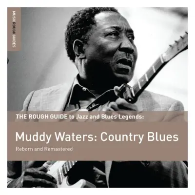 "The Rough Guide to Muddy Waters - Country Blues" ("") (CD / Album)