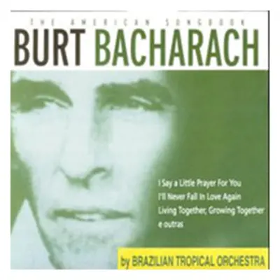 "The Music of Bacharach and David" ("Brasilian Tropical Orchestra") (CD / Album)