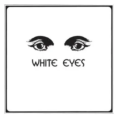 "White Eyes" ("White Eyes") (Vinyl / 12" Album)