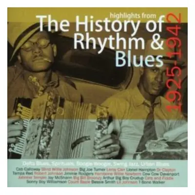 "Highlights from the History of R&b (1925 - 1942)" ("") (CD / Album)