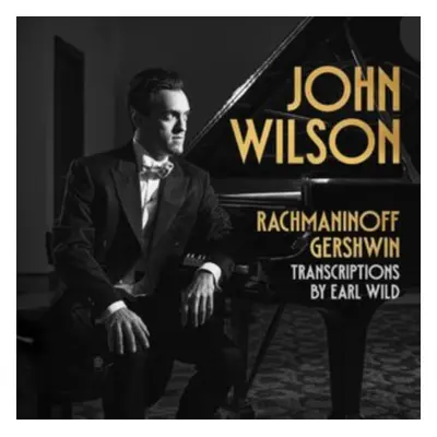 "Rachmaninoff/Gershwin: Transcriptions By Earl Wild" ("") (CD / Album)