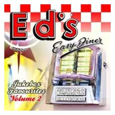 "Eds Easy Diner Jukebox Favourites Vol 2" ("") (CD / Album)