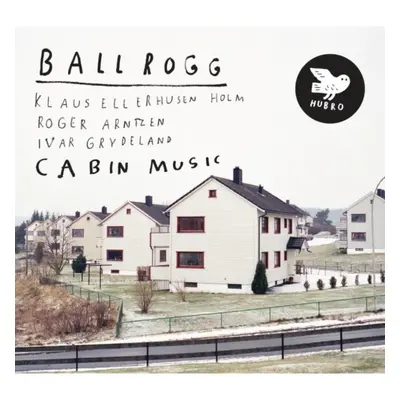 "Cabin Music" ("Ballrogg") (CD / Album)