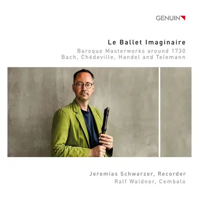 "Jeremias Schwarzer/Ralf Waldner: Le Ballet Imaginaire" ("") (CD / Album)