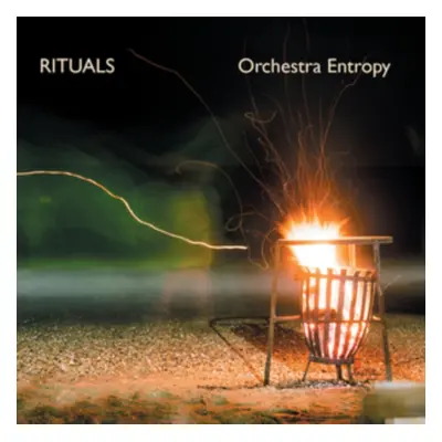 "Rituals" ("Orchestra Entropy") (CD / Album)