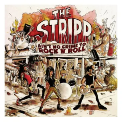 "Ain't No Crime to Rock 'N' Roll" ("The Stripp") (CD / Album)