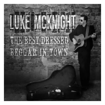 "Best Dressed Beggar in Town" ("Luke McKnight") (CD / Album)