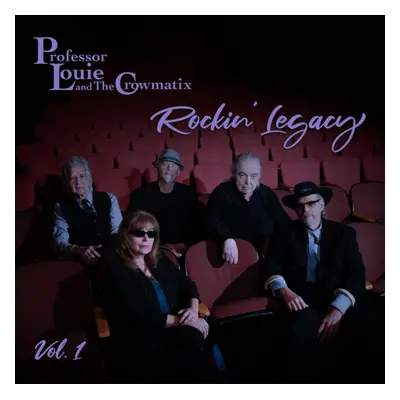 "Rockin' Legacy" ("Professor Louie & The Crowmatix") (Vinyl / 10" Album)