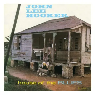 "House of the Blues" ("John Lee Hooker") (Vinyl / 12" Album)