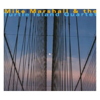 "Mike Marshall & Turtle Island Quartet" ("Mike Marshall & Turtle Island Quartet") (CD / Album)