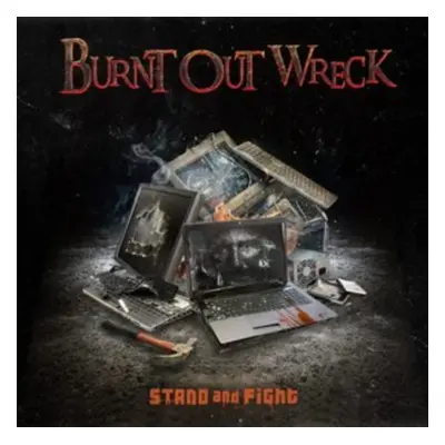 "Stand and Fight" ("Burnt Out Wreck") (CD / Album)