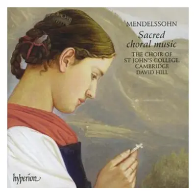 "Sacred Choral Music (Hill, Choir of St John's College, Cam.)" ("") (CD / Album)