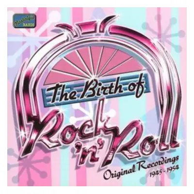 "Birth of Rock and Roll, The: Original Recordings 1945 - 1954" ("") (CD / Album)